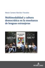 Multimodalidad y cultura democrática en la enseñanza de lenguas extranjeras af María Carmen Sánchez Vizcaíno