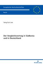 Der Vergleichsvertrag in Südkorea und in Deutschland af Lee Sang Eun