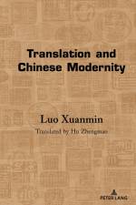 Translation and Chinese Modernity af Luo Xuanmin