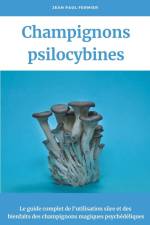Champignons psilocybines af Jean Paul Fermier