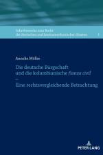 Die deutsche Bürgschaft und die kolumbianische fianza civil ¿ Eine rechtsvergleichende Betrachtung af Annelie Möller