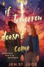 If Tomorrow Doesn't Come af Jen St. Jude