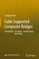 Cable Supported Composite Bridges af Changyu Shao