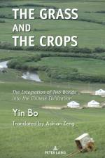 The Grass and the Crops af Bo Yin