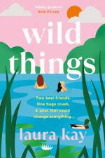 Wild Things af Laura Kay