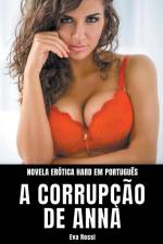 A Corrupção de Anna af Eva Rossi