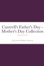 Cantrell's Father's Day - Mother's Day Collection af Donald Cantrell