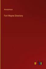 Fort Wayne Directory af Anonymous