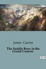 The Saddle Boys in the Grand Canyon af James Carson