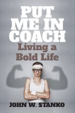 Put Me In Coach af John Stanko