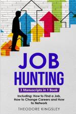 Job Hunting af Theodore Kingsley