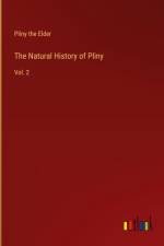 The Natural History of Pliny