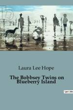 The Bobbsey Twins on Blueberry Island af Laura Lee Hope