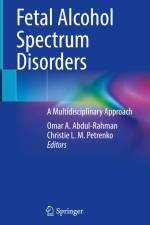 Fetal Alcohol Spectrum Disorders af Christie L. M. Petrenko