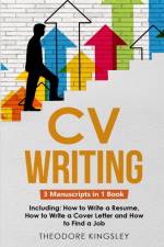 CV Writing af Theodore Kingsley