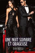 Une Nuit Sombre et Orageuse af Eva Rossi