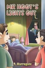 Mr Hoot's Lights Out af T. Harrogate