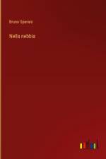 Nella nebbia af Bruno Sperani