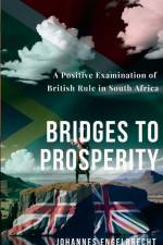 Bridges to Prosperity af Johannes Engelbrecht