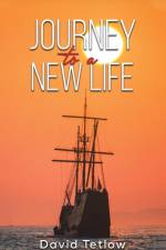 Journey to a New Life af David Tetlow