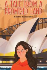 A Tale from a Promised Land af Palitha Ganewatta