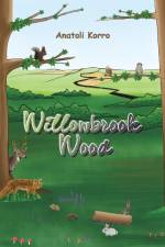Willowbrook Wood af Anatoli Korro