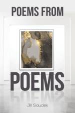 Poems from Poems af Jill Saudek
