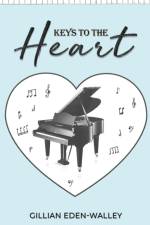 Keys to the Heart af Gillian Eden-Walley