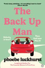 The Back Up Man af Phoebe Luckhurst