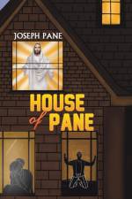 House of Pane af Joseph Pane