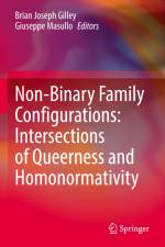Non-Binary Family Configurations: Intersections of Queerness and Homonormativity af Giuseppe Masullo