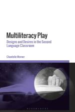 Multiliteracy Play af Dr Chantelle (University of Arizona Warner