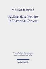 Pauline Slave Welfare in Historical Context af W. H. Paul Thompson