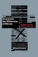 Errand into the Wilderness of Mirrors af Michael Graziano