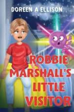 Robbie Marshall's Little Visitor af Doreen Ann Ellison