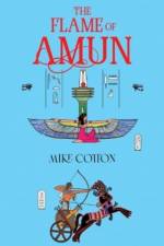 The Flame of Amun af Mike Cotton