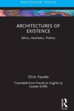 Architectures of Existence af Chris Younes