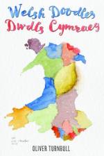 Welsh Doodles – Dwdls Cymraeg af Oliver Turnbull