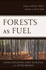 Forests as Fuel af Sarah Hitchner