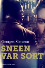 Sneen var sort af Georges Simenon