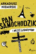 Pan Samochodzik i krzyż lotaryński af Arkadiusz Niemirski