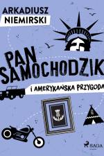 Pan Samochodzik i amerykańska przygoda af Arkadiusz Niemirski