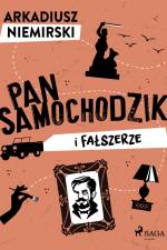 Pan Samochodzik i fałszerze af Arkadiusz Niemirski