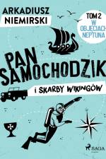 Pan Samochodzik i skarby wikingów Tom 2 - W objęciach Neptuna af Arkadiusz Niemirski