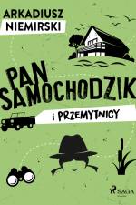 Pan Samochodzik i przemytnicy af Arkadiusz Niemirski