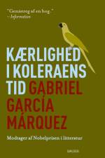 Kærlighed i koleraens tid af Gabriel Garcia Marquez