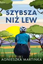 Szybsza niż lew af Agnieszka Martinka