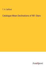 Catalogue Mean Declinations of 981 Stars af T. H. Safford
