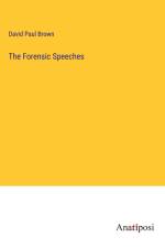 The Forensic Speeches af David Paul Brown