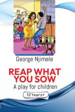 REAP WHAT YOU SOW af George Njimele